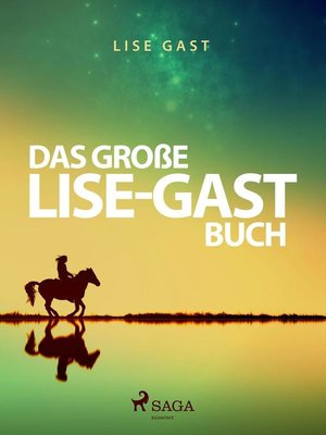 cover image of Das große Lise-Gast-Buch